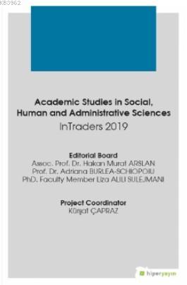 Academic Studies in Social Human and Administrative Sciences InTraders