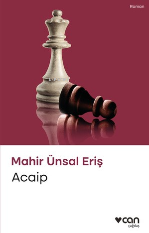 Acaip | Mahir Ünsal Eriş | Can Yayınları