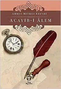 Acayib-i Âlem | Ahmet Mithat Efendi | Tema Yayınları