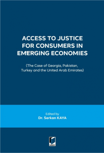 Access to Justice for Consumers in Emerging Economies | Serkan Kaya | 