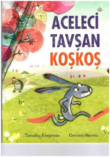 Aceleci Tavşan KoşKoş | Gemma Merino | Beta Kids