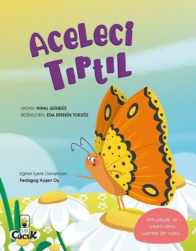 Aceleci Tırtıl | Nihal Gündüz | Floki Çocuk