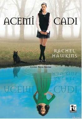 Acemi Cadı | Rachel Hawkins | Karakedi Yayınları