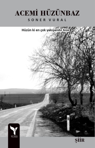 Acemi Hüzünbaz | Soner Vural | Yengi Yayınları