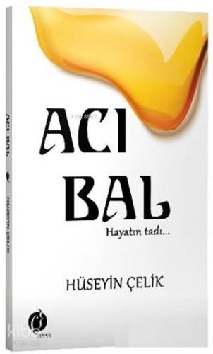 Acı Bal | Hüseyin Çelik | Herdem Kitap