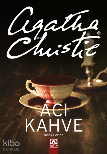 Acı Kahve | Agatha Christie | Altın Kitaplar