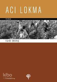 Acı Lokma | Fahri Erdinç | Yordam Kitap