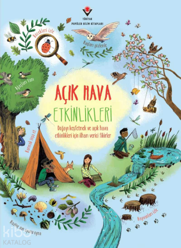 Açık Hava Etkinlikleri | Alice James | Tübitak