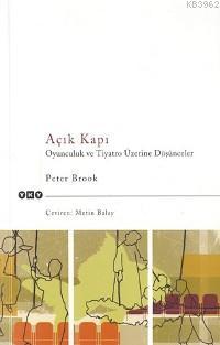 Açık Kapı | Peter Brook | Yapı Kredi Yayınları ( YKY )