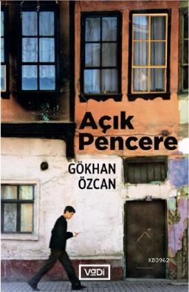 Açık Pencere | Gökhan Özcan | Vadi Yayınları