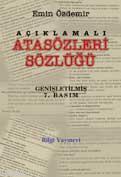 Açıklamalı Atasözleri Sözlüğü | Emin Özdemir | Bilgi Yayınevi