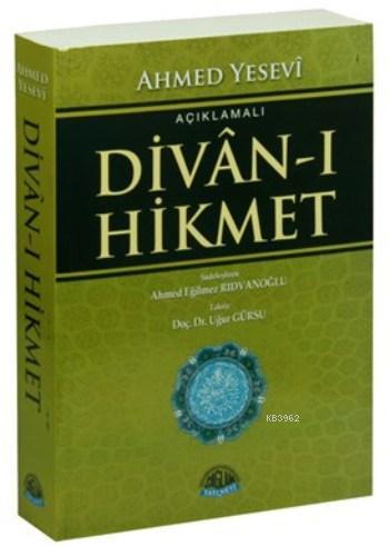 Açıklamalı Divan-ı Hikmet | Ahmed Yesevi | Sağlam Yayınevi