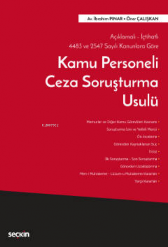 Açıklamalı– İçtihatlı 4483 ve 2547 Sayılı Kanunlara Göre;Kamu Personel