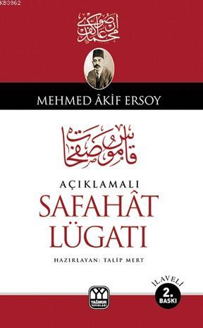 Açıklamalı Safahat Lügatı | Talip Mert | Yağmur Yayınevi-Süleyman Özde