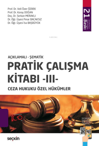 Açıklamalı-Şematik Pratik Çalışma Kitabı 3 ;Ceza Hukuku Özel Hükümler 