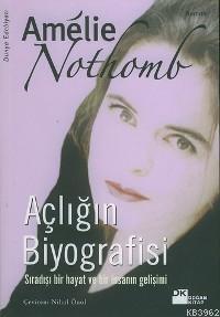 Açlığın Biyografisi | Amélie Nothomb | Doğan Kitap