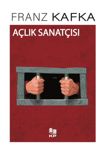 Açlık Sanatçısı | Franz Kafka | Kitap Pazarı Yayınları