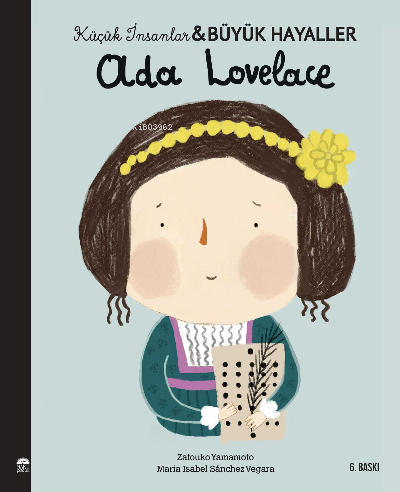 Ada Lovelace - Küçük İnsanlar ve Büyük Hayaller | Maria Isabel Sánchez