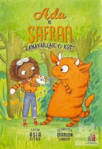 Ada ve Safran - Canavar ve Küf | Asia Citro | Orman Kitap