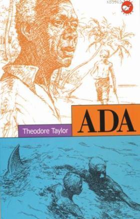 Ada | Theodore Taylor | Beyaz Balina Yayınları