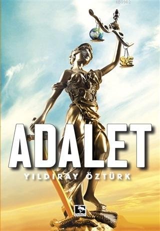 Adalet | Yıldıray Öztürk | Çınaraltı Yayın Dağıtım