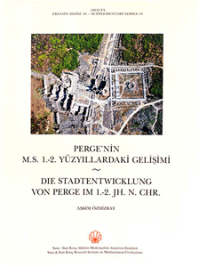 Adalya Suppl. 10 - Perge'nin M.S. 1.-2. Yüzyıllardaki Gelişimi | Aşkım