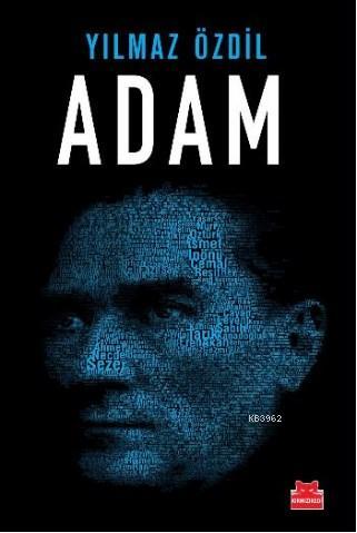 Adam | Yılmaz Özdil | Kırmızıkedi Yayınevi