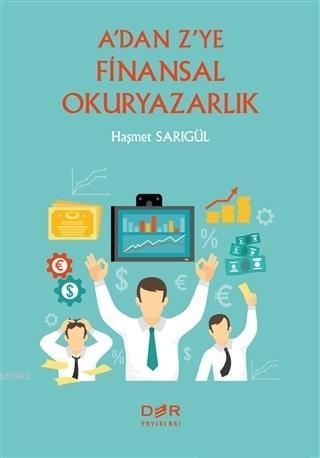 A'dan Z'ye Finansal Okuryazarlık | Haşmet Sarıgül | Der Yayınları