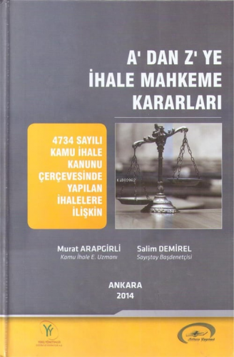 A'dan Z'ye İhale Mahkeme Kararı | Murat Arapgirli | Ankara Yayınevi