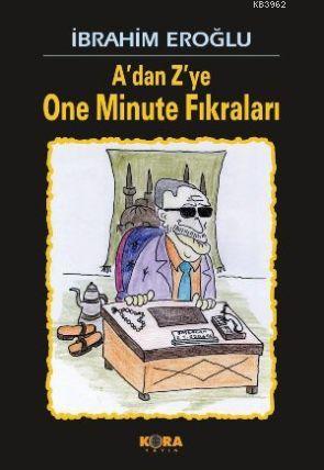 Adan Zye| One Minute Fıkraları | İbrahim Eroğlu | Kora Yayın