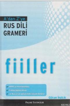 Adan Zye Rus Dili Grameri Filler | Gülcan İnalcık | Palme Yayınevi