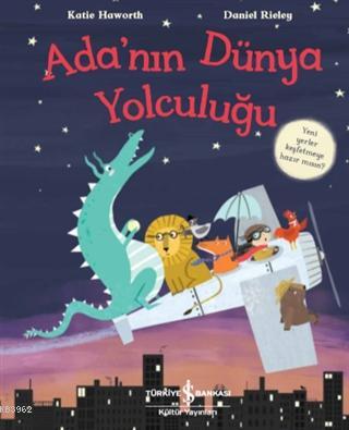 Ada'nın Dünya Yolculuğu; Yeni Yerler Keşfetmeye Hazır Mısın? | Katie H