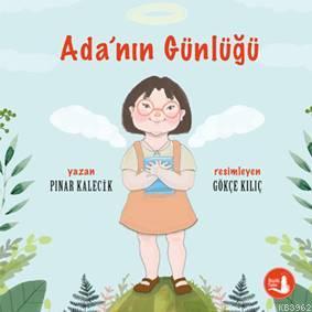 Ada'nın Günlüğü | Pınar Kalecik | Büyülü Fener Yayınları