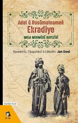 Adat u Rusumatnamee Ekradiye | Mela Mehmude Bayezidi | Dara Yayınları