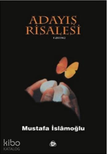 Adayış Risalesi | Mustafa İslamoğlu | Düşün Yayıncılık