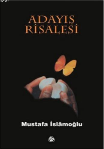 Adayış Risalesi | Mustafa İslamoğlu | Düşün Yayıncılık