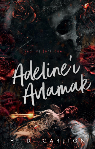 Adeline’ı Avlamak;Kedi ve Fare Düeti | H. D. Carlton | Lapis Yayıncılı