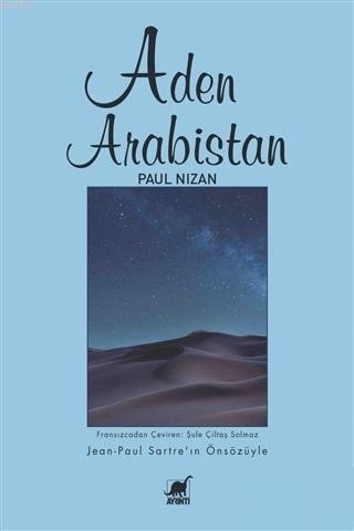 Aden Arabistan | Paul Nizan | Ayrıntı Yayınları