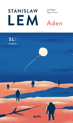 Aden | Stanislaw Lem | Alfa Basım Yayım Dağıtım