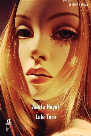 Adeta Hayal | Lale Tara | Oğlak Yayınları