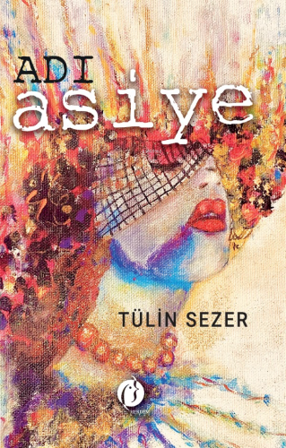 Adı Asiye | Tülin Sezer | Herdem Kitap