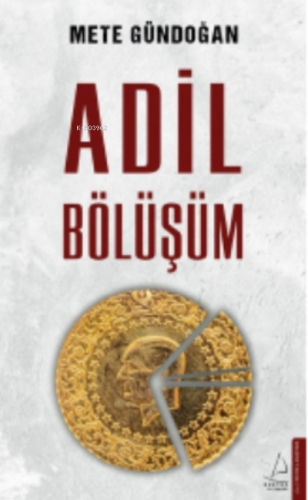 Adil Bölüşüm | Mete Gündoğan | Destek Yayınları