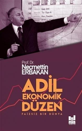 Adil Ekonomik Düzen; Faizsiz Bir Dünya | Necmettin Erbakan | MGV Yayın