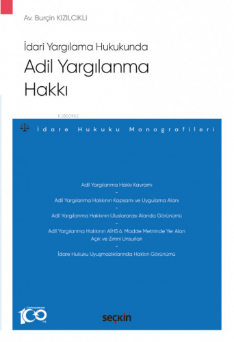 Adil Yargılanma Hakkı | Burçin Kızılcıklı | Seçkin Yayıncılık