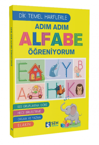 Adım Adım Alfabe Öğreniyorum (Dik Temel Harflarle) | Yusuf Karahal | S