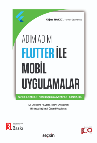 Adım Adım Flutter ile Mobil Uygulamalar;Yazılım Geliştirme – Mobil Uyg