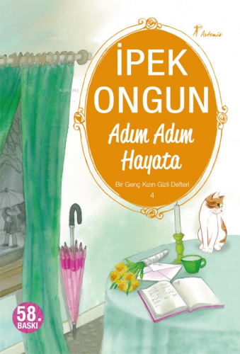 Adım Adım Hayata | İpek Ongun | Artemis Yayınları