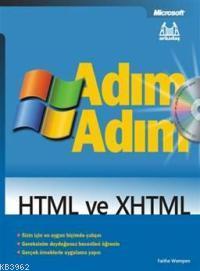 Adım Adım HTML ve XHTML | Faithe Wempen | Arkadaş Yayınevi