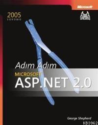 Adım Adım Microsoft Asp .Net 2.0 (Cd'li) | George Shepherd | Arkadaş Y