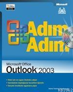 Adım Adım Microsoft Office Outlook 2003 (cd İçerir) | Kolektif1 | Arka